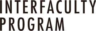 INTERFACULTY PROGRAM