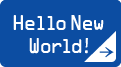 Hello New World!