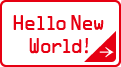 Hello New World!